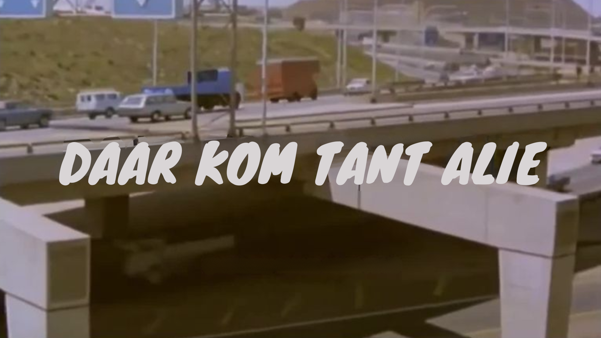 Daar Kom Tant Alie