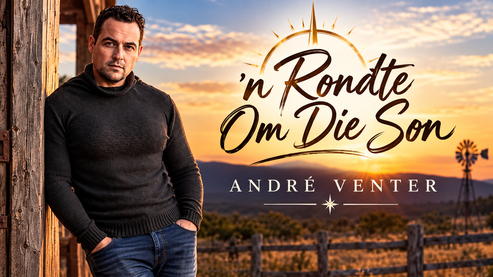 Andre Venter - n Rondte Om Die Son